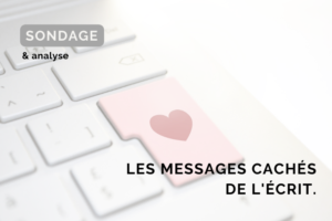 message caché de l'écrit